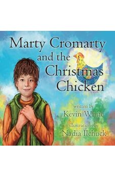 Marty Cromarty and the Christmas Chicken