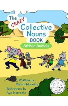 The Crazy Collective Nouns Book