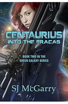 Centaurius: Into The Fracas