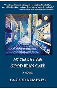 My Year at the Good Bean Cafe