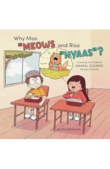 Why Max “Meows" and Risa “Nyaas”?