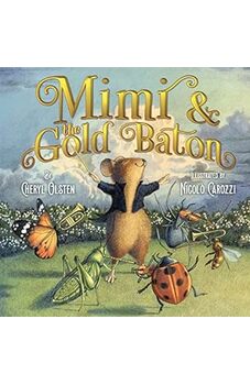 Mimi and The Gold Baton
