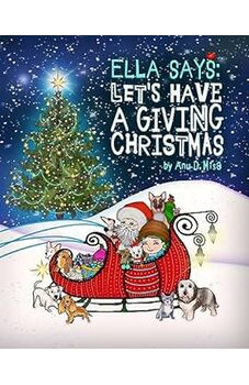 Ella Says: Let's Have a Giving Christmas